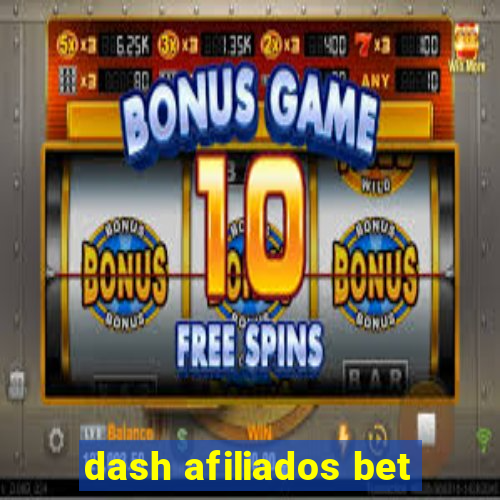 dash afiliados bet